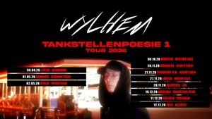 wylhem Tankstellenpoesie 1 Tour