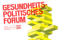 GESUNDHEITSPOLITISCHES FORUM 2025