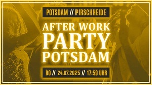 After Work Party Potsdam im Pirschheide