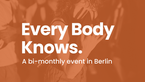 Every Body Knows - Movement & Exploration