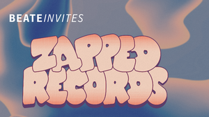 Beate Invites /// Zapped Records