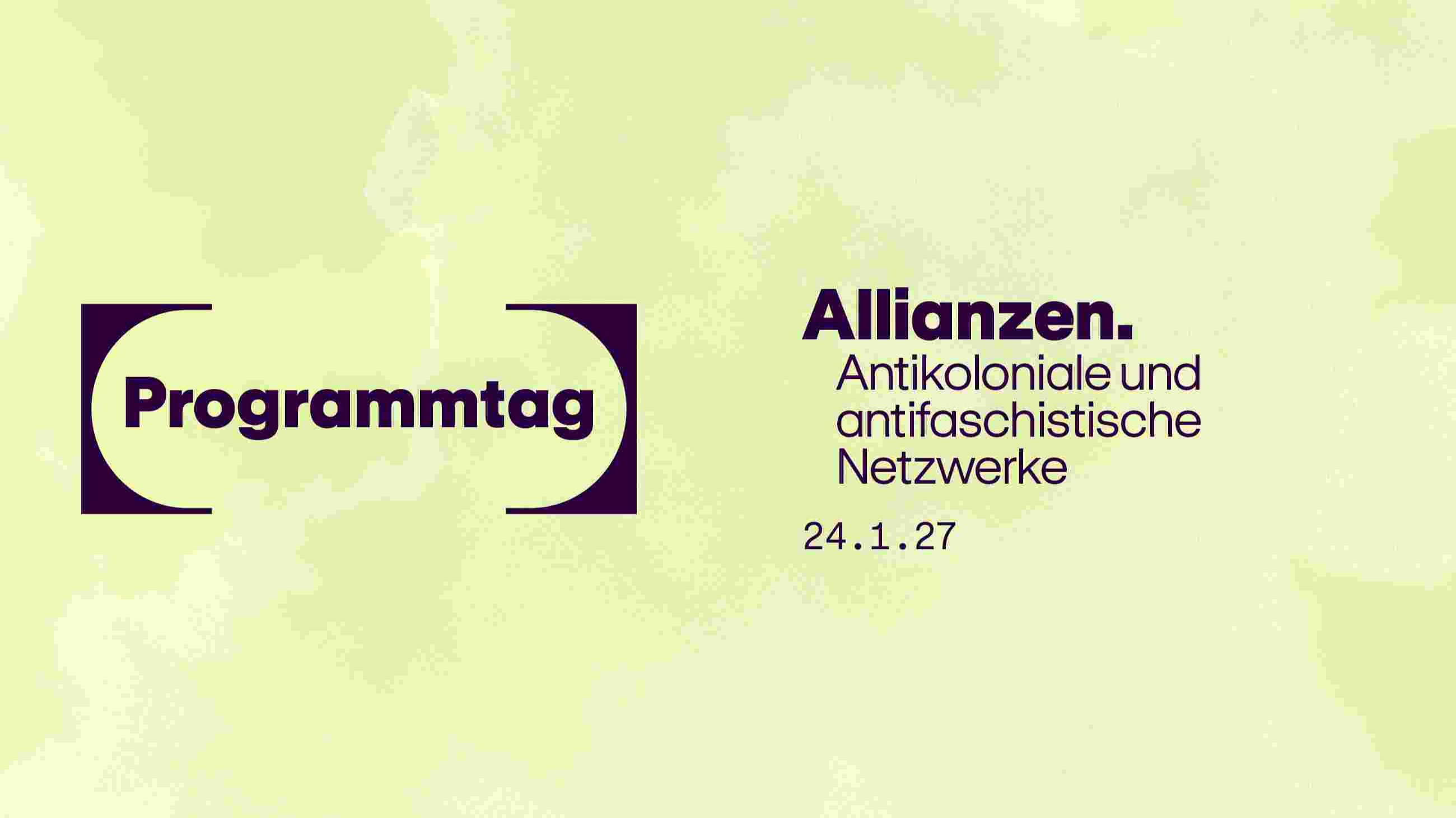 Allianzen. Antikoloniale und antifaschistische Netzwerke