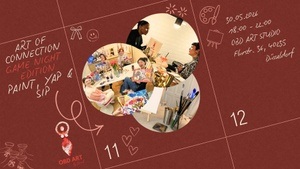 ✨ Art of Connection — Game Night Edition : Paint, Yap & Sip ✨