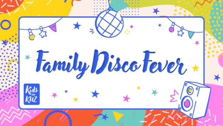 Family Disco Fever Kids im KUZ