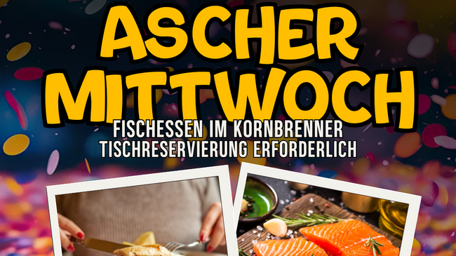 Fischessen an Aschermittwoch im Kornbrenner