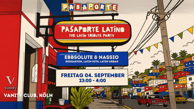 PASAPORTE LATINO - GRAND OPENING IN KÖLN | 04. SEPTEMBER 26