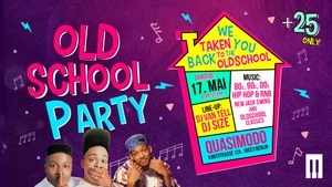 OLD SCHOOL PARTY