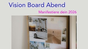 Vision Board Abend