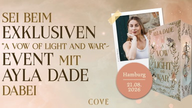 Exklusives Release-Event zu "A Vow of Light and War" mit Ayla Dade