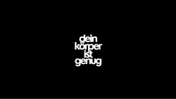 dein körper ist genug