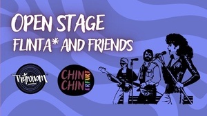 FLINTA* and Friends - Open Stage