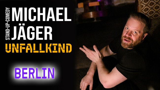 Michael Jäger - Unfallkind (Berlin)