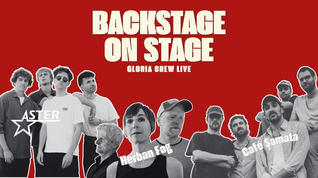 Backstage on Stage - Mit Herban Fog, Aster und Café Şamata