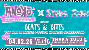 Awoko X Shaka Zuku: Beats & Bites - South African Streetfood & Afro Music