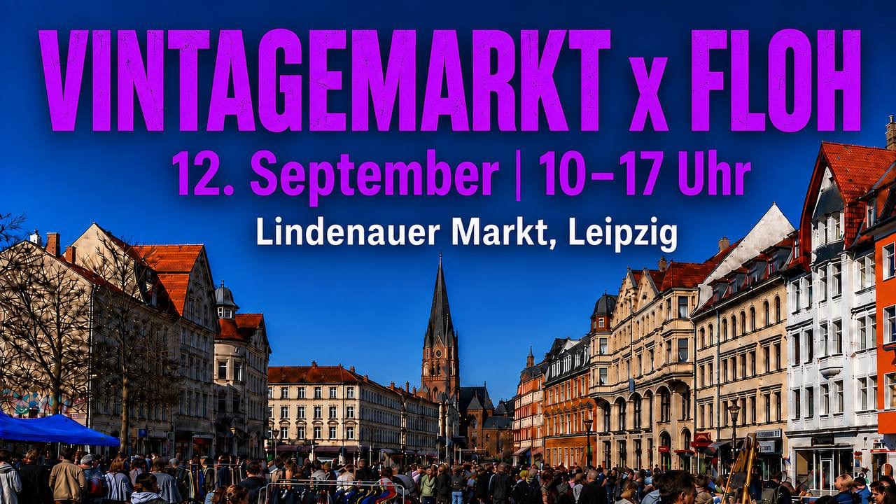Vintagemarkt x Floh, Stadtflohmarkt