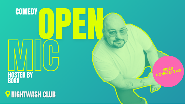 Comedy Open Mic - hosted by Bora