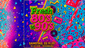 Fresh 80's vs 90's - Daydrinking Session