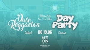 Dale Reggaeton Open Air Day Party x Neon Beach Mannheim / Do 19.06.25
