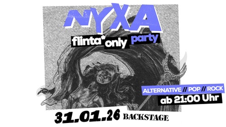 NYXA - FLINTA* ONLY!