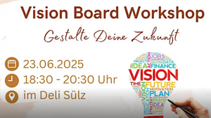 Vision Board Workshop im Deli Sülz by Coaching Café