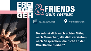 FREIGEHEGE & FRIENDS Retreat
