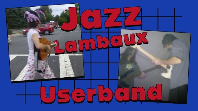 Jazz Lambaux, Userband