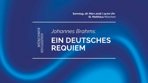 Johannes Brahms: Ein deutsches Requiem