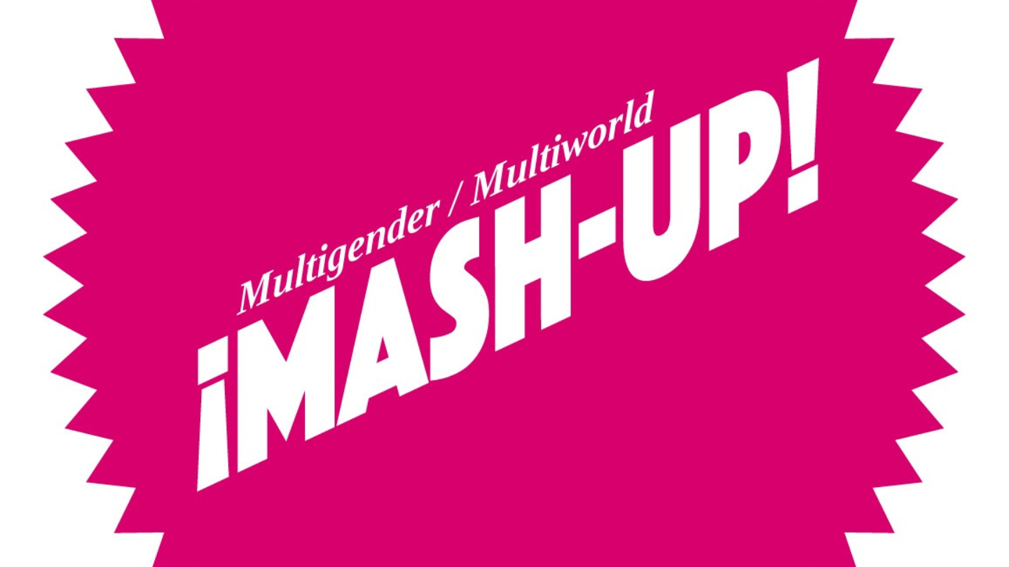 ¡MASH-UP! – 10 JAHRE QUEER-FEMINISTISCHE FREUDE Menschen zusammenbringen & die Welt erschaffen, in der wir tanzen wollen