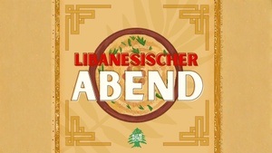 Der Libanesische Abend