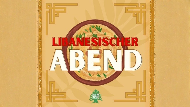 Der Libanesische Abend