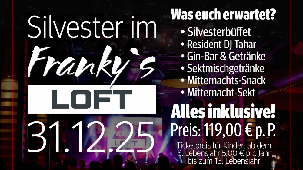 Silvester im Franky´s LOFT