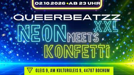 Queerbeatzz XXL - Neon meets Konfetti (Vorfeiertag!)