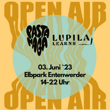 OPEN AIR - Pastanaga x Lupila Learns