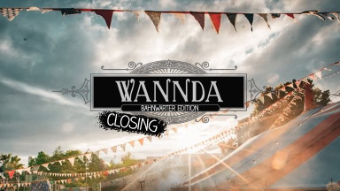 Wannda Circus Closing / Bahnwärter Edition