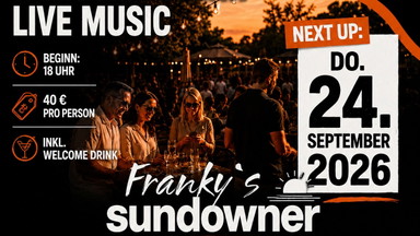 Last Call | SUNDOWNER am 24.09.2026 im Franky´s in Mintard