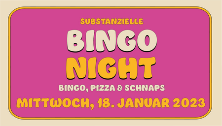 8. Substanzielle Bingo Night