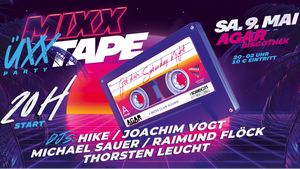 MIXXTAPE / Die ÜXX Party