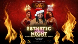 ESTHETIC PARTY NIGHT - Christmas Edition with Esthetic Dee Jay