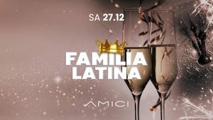 SA 27.12. | FAMILIA LATINA | AMICI STUTTGART | PRE-SILVESTER