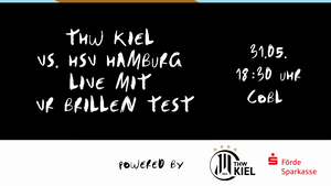 THW Kiel vs. HSV Hamburg live mit VR Brillen Test