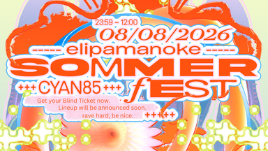 ✺ SOMMERFEST ✺ w/ Cyan85