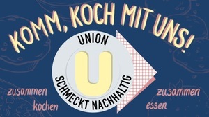 Kochtreffen: Union schmeckt nachhaltig