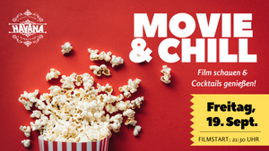MOVIE & CHILL @ Havana