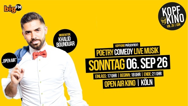 Kopfkino Vol.25: Comedy • Poetry • Live Musik in Köln "Open Air"