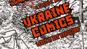 UKRAINE COMICS: Leben in der Kriegszone