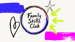 Family Skills Club