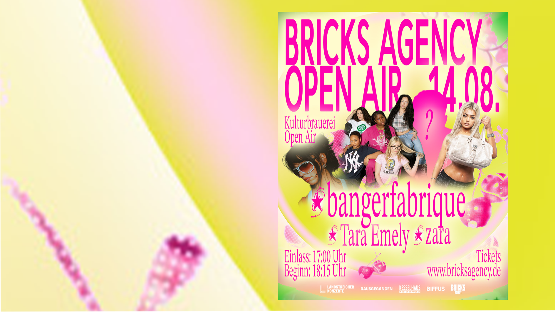 🍒✨BRICKS Agency Open Air 🍒✨ – bangerfabrique, Tara Emily, zara + Secret Act
