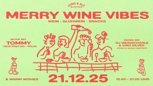 MERRY WINE VIBES - Dancing & Daydrinking & House