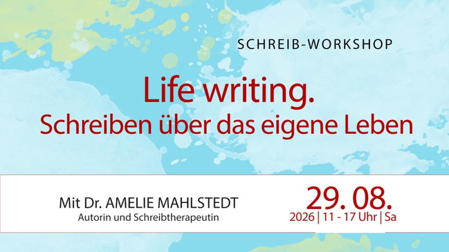 Life writing – Schreiben über das eigene Leben