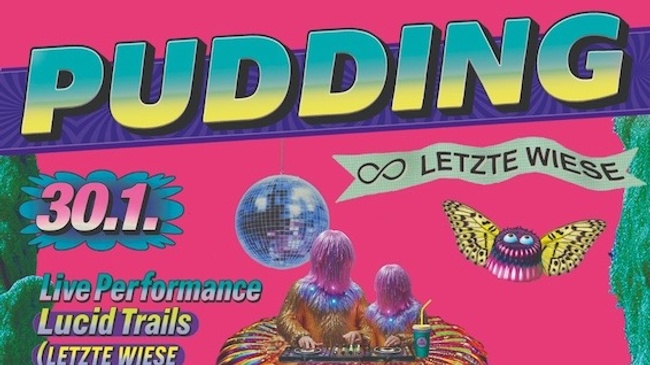 PUDDING ∞ LETZTE WIESE